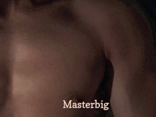 Masterbig
