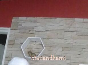 Matiandkami