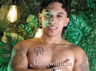 Mattewdlucaa