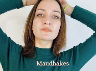 Maudhakes