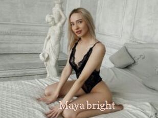 maya_bright Chaude Vision