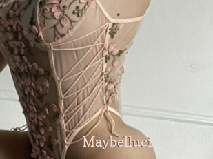 Maybelluci