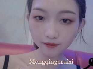 Mengqingeruisi