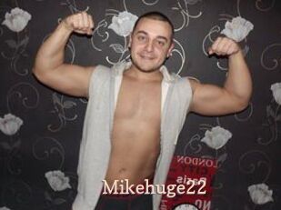 Mikehuge22