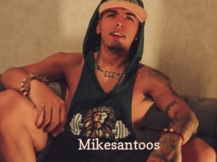 Mikesantoos