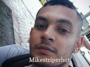 Mikestriperhot