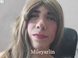 Mileyarlin