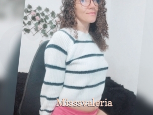 Misssvaleria