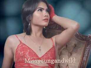 Missyoungandwild