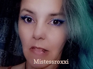 Mistessroxxi