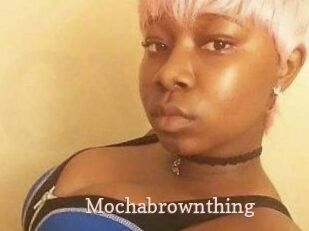 Mochabrownthing