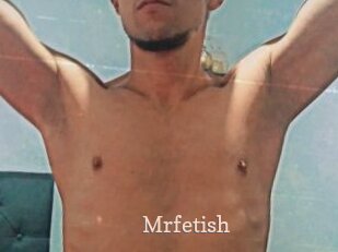 Mrfetish