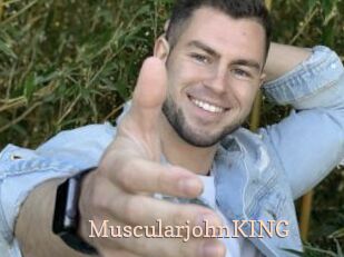 MuscularjohnKING