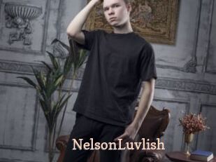 NelsonLuvlish