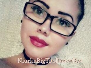 NiurkaBigTitsDanceHot