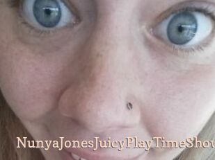 NunyaJonesJuicyPlayTimeShow