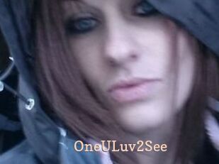 OneULuv2See