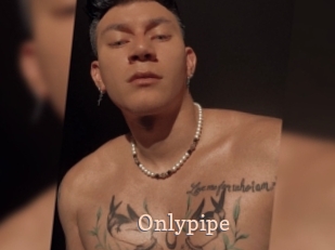 Onlypipe
