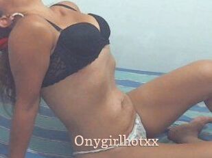 Onygirlhotxx
