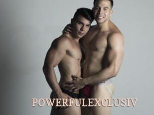 POWERFULEXCLUSIV
