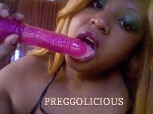 PREGGOLICIOUS