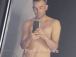 Pipeemmdown
