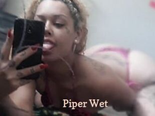 Piper_Wet