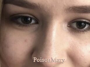 PoisonMary Chaude Vision