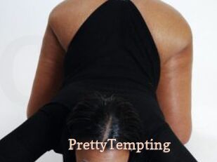 PrettyTempting