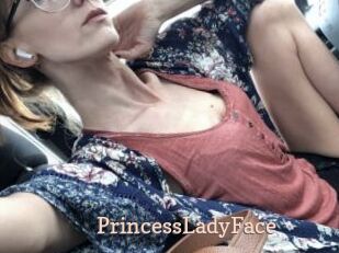 PrincessLadyFace