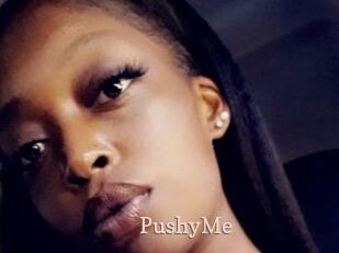 PushyMe