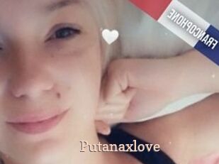 Putanaxlove