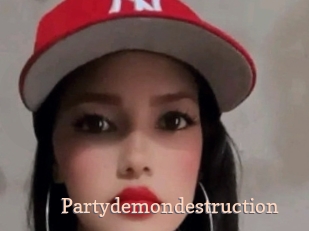 Partydemondestruction