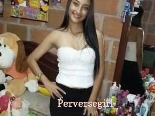 Perversegirl