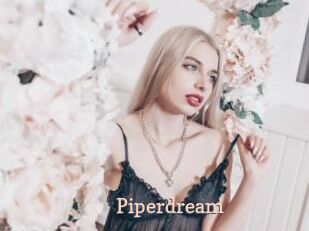 Piperdream