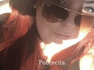 pobrecita Chaude Vision