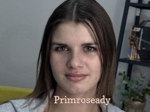 Primroseady