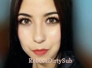 RebecaDirtySub