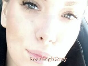 RosaleighGrey