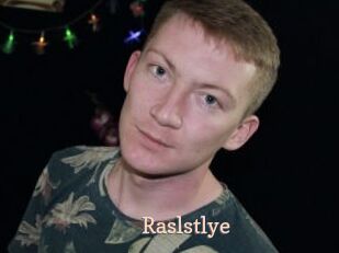 Raslstlye