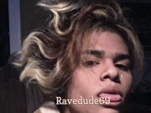 Ravedude69