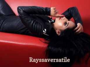 Rayssaversatile