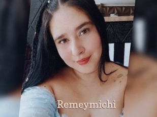 Remeymichi