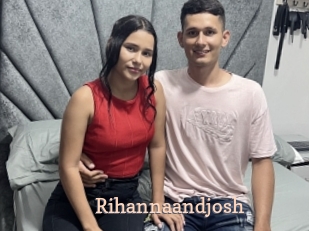 Rihannaandjosh