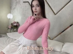 Rihannaway