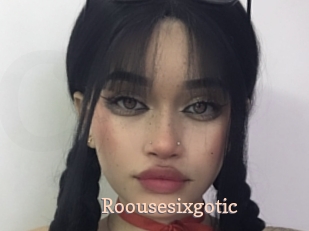 Roousesixgotic