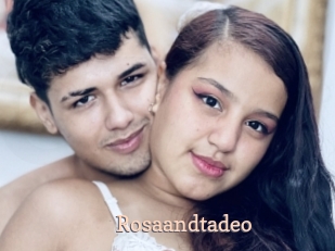 Rosaandtadeo