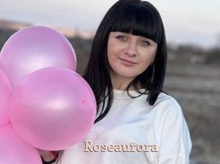 Roseaurora