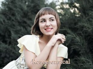 Roseesensical