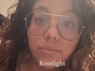 Roselight